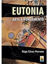 Livro Eutonia - Arte e pensamento