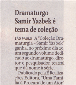 Artigo Dramaturgo Samir Yazbek é tema de coleção