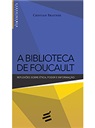 Livro A Biblioteca de Foucault