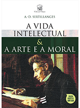 Livro A Vida Intelectual e A Arte e a Moral - brochura