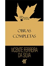 Box Obras Completas - Vicente Ferreira da Silva